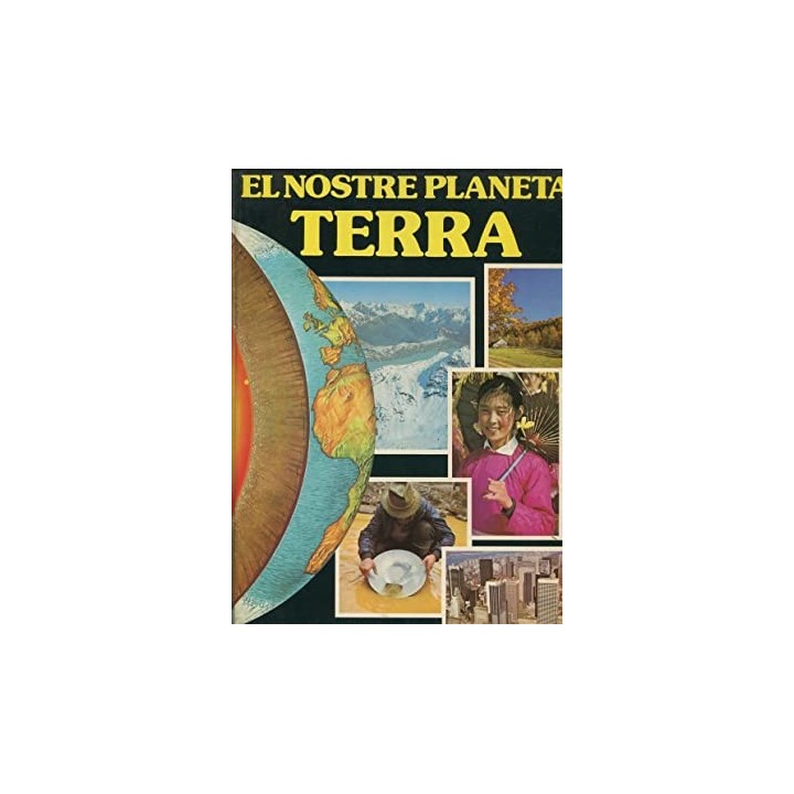 El nostre planeta Terra